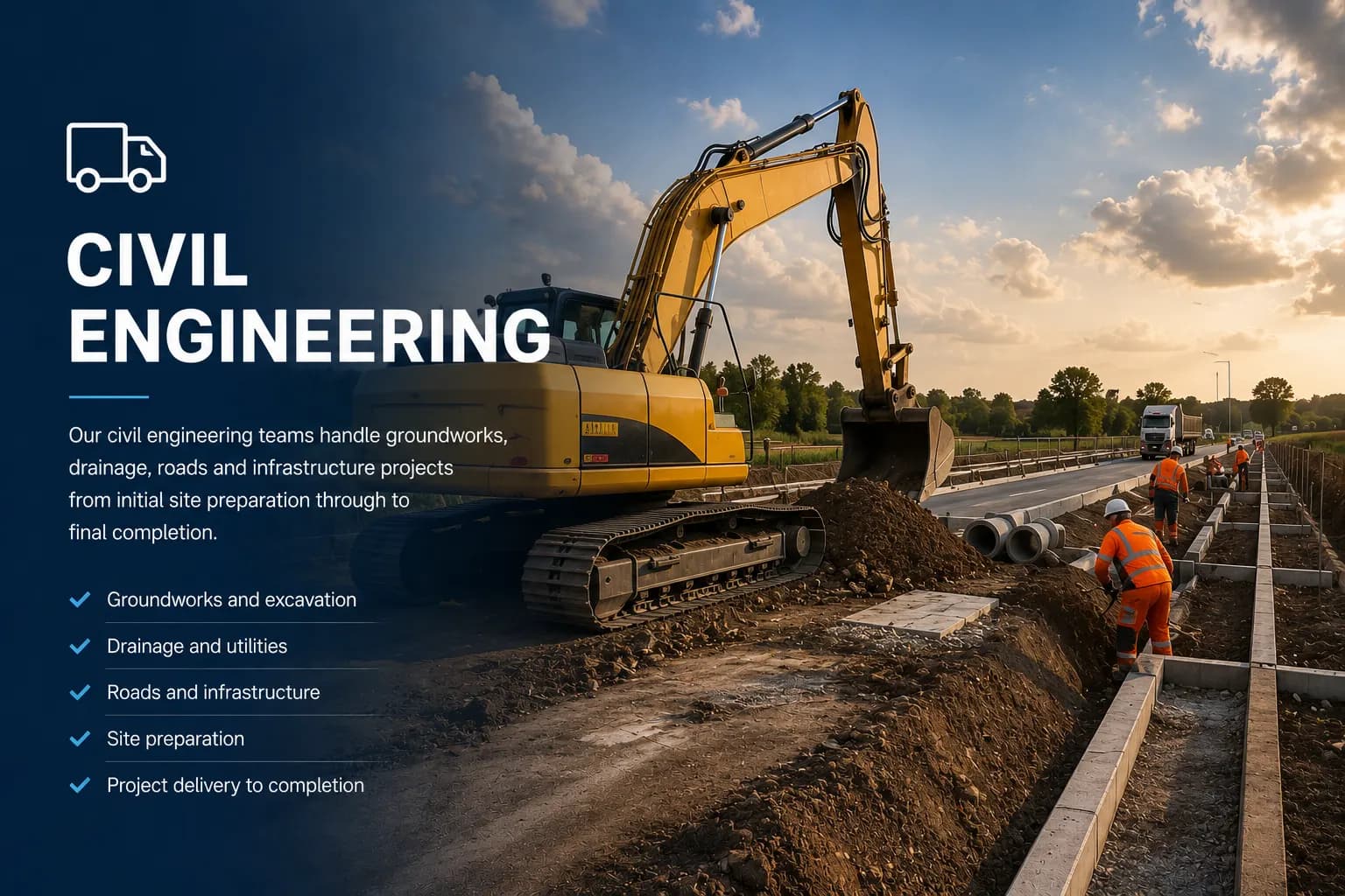 Civil Engineering: Groundworks, drainage, infrastructure and external works.
